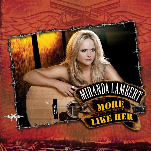 More-Like-Her-miranda-lambert-31739368-500-500